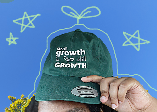 "Small growth is STILL growth" Cap!